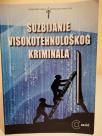 SUZBIJANJE VISOKOTEHNOLOSKOG KRIMINALA