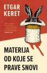 Materija od koje se prave snovi Materija od koje se prave snovi