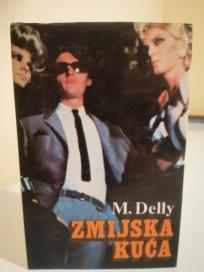 ZMIJSKA KUCA