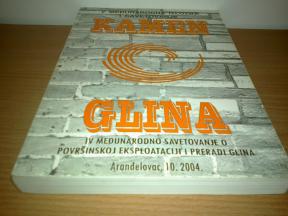 KAMEN GLINA IV Međunarodno savetovanje o eksplotaciji i preradi GLINA