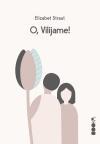 O, Vilijame! O, Vilijame!