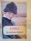 EMILI  KALEBOVE KCERI