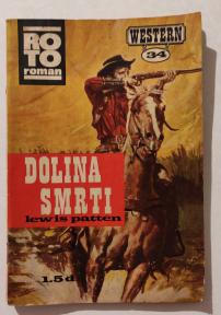 Roto western roman br.34 DOLINA SMRTI Lewis Patten 