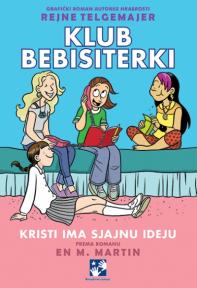 Klub bebisiterki: Kristi ima sjajnu ideju