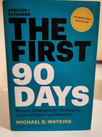 THE FIRST 90 DAYS