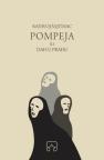 Pompeja ili dah u prahu Pompeja ili dah u prahu