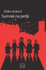 Sumrak na petlji Sumrak na petlji
