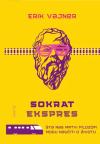 Sokrat ekspres: Šta nas mrtvi filozofi uče o životu