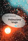 Preimućstva kruga