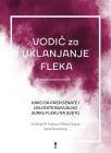 Vodič za uklanjanje fleka Vodič za uklanjanje fleka