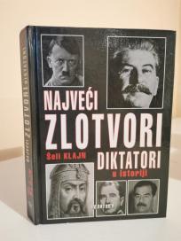 NAJVECI ZLOTVORI DIKTATORI