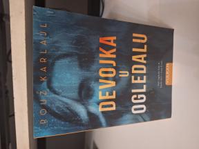 Devojka u ogledalu - Rouz Karlajl 