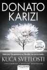 Kuća svetlosti Kuća svetlosti