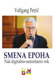 Smena epoha: Naš digitalno-autoritarni vek