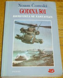 GODINA 501 : KONKVISTA SE NASTAVLJA 