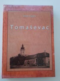 Tomaševac - prilozi za istoriju