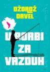 U borbi za vazduh U borbi za vazduh