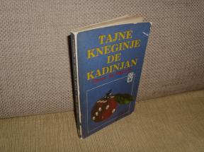 TAJNE KNEGINJE DE KADINJAN 