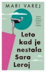 Leto kad je nestala Sara Leroj Leto kad je nestala Sara Leroj