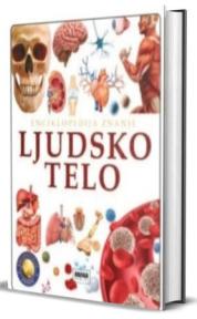 Enciklopedija znanje: Ljudsko telo