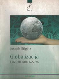 GLOBALIZACIJA I DVOJBE KOJE IZAZIVA