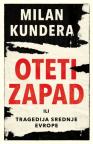 Oteti Zapad ili Tragedija Srednje Evrope