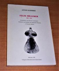 FELIX MILLEKER (1858 – 1942),