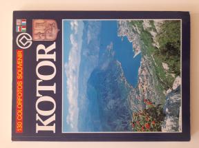 Kotor - turistička monografija 130 fotografija