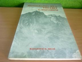 Monografija sela VELEBIT u Vojvodini