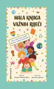 Mala knjiga važnih riječi:100 riječi koje svako dijete treba razumijeti
