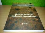 Haruki Murakami O ČEMU GOVORIM KAD GOVORIM O TRČANJU 