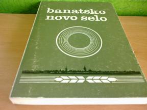 Banatsko Novo Selo 1765-1977
