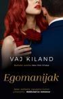 Egomanijak Egomanijak