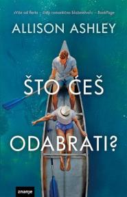 Što ćeš odabrati?