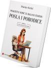 Vaš lični savetnik: Praktični vodič za balans između posla i porodice Vaš lični savetnik: Praktični vodič za balans između posla i porodice