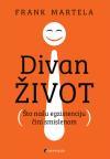 Divan život: Što našu egzistenciju čini smislenom