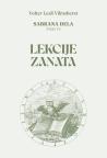 Sabrana dela, tom IV: Lekcije Zanata Sabrana dela, tom IV: Lekcije Zanata