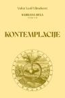 Sabrana dela, tom VII: Kontemplacije, promišljanja o bivstvu u hrišćanskom misticizmu