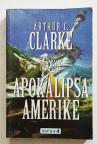 Artur Klark Apokalipsa Amerike 