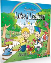 Pustolovine Luke i Lizalooa: Slatkiši su dopušteni!