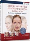 Estetski tretmani lica botulinum-toksinom, slikovni atlas