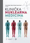 Klinička nuklearna medicina, III dopunjeno i obnovljeno izdanje Klinička nuklearna medicina, III dopunjeno i obnovljeno izdanje