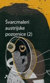 Švarcmaleri austrijske pozornice 2