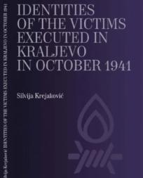 Identities of the victims executed in Kraljevo in October 1941