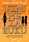 Uzmi me za ruku Uzmi me za ruku