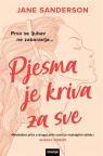 Pjesma je kriva za sve Pjesma je kriva za sve