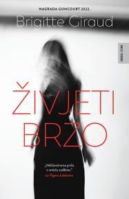 Živjeti brzo
