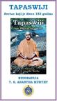 Tapaswiji – svetac koji je živeo 185 godina – biografija Shriman Tapasviji Maharaja