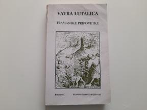 Vatra lutalica - Flamanske pripovetke