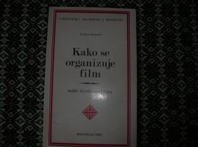 Kako se organizuje film